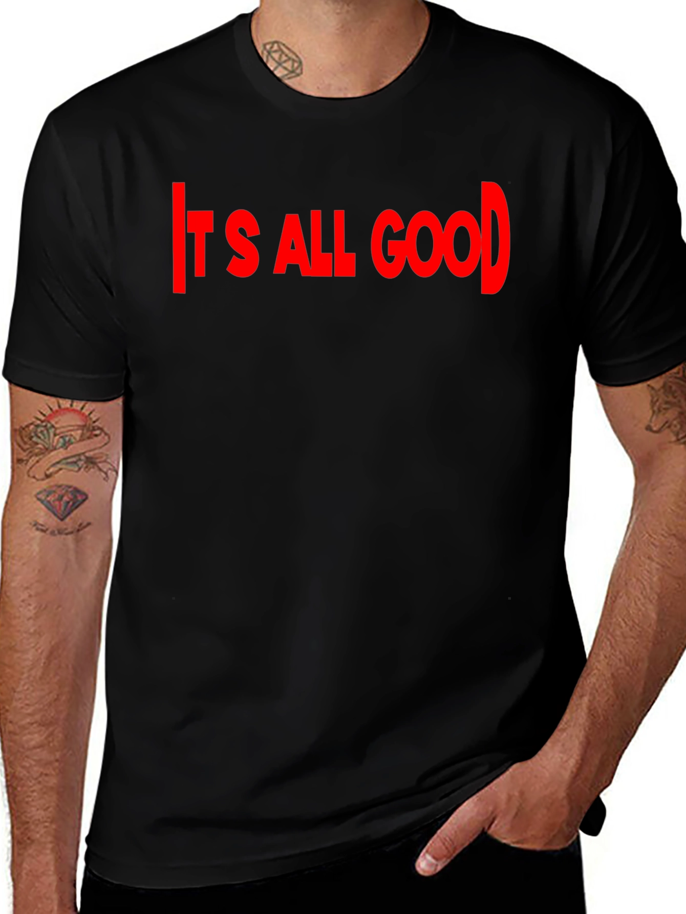 Its All Good Black T-Shirt