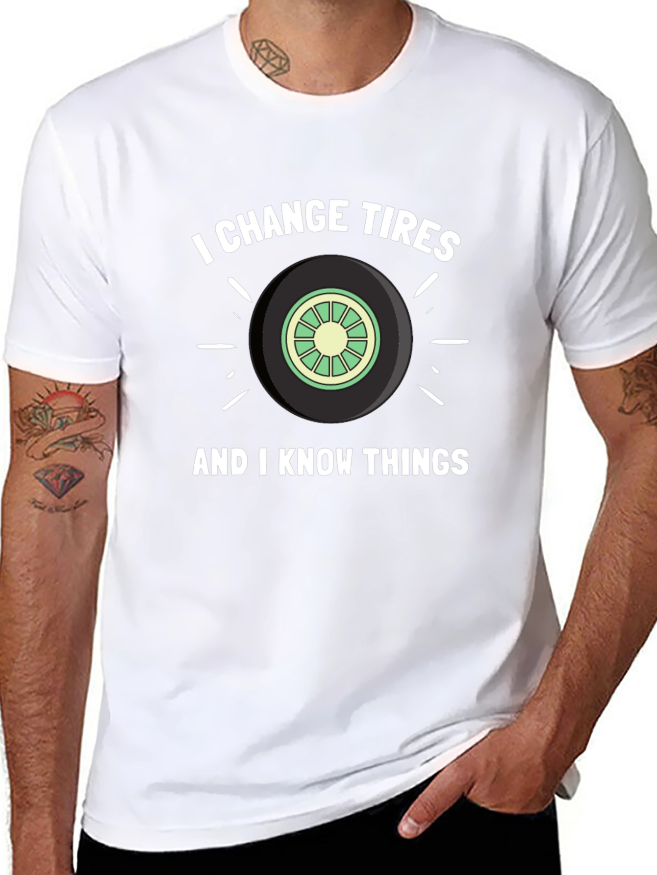 I Change Tires & Know Things Graphic Tee
