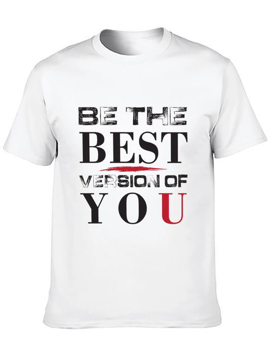 Be The Best Version Of You T-Shirt