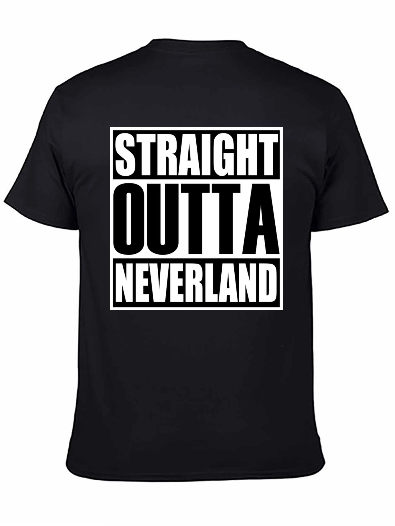 Straight Outta Neverland Black T-Shirt
