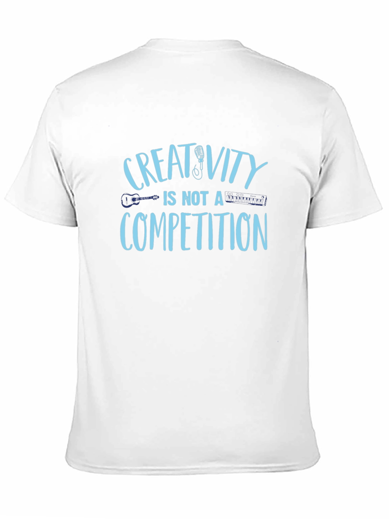 Creativity is Not a Competition T-Shirt