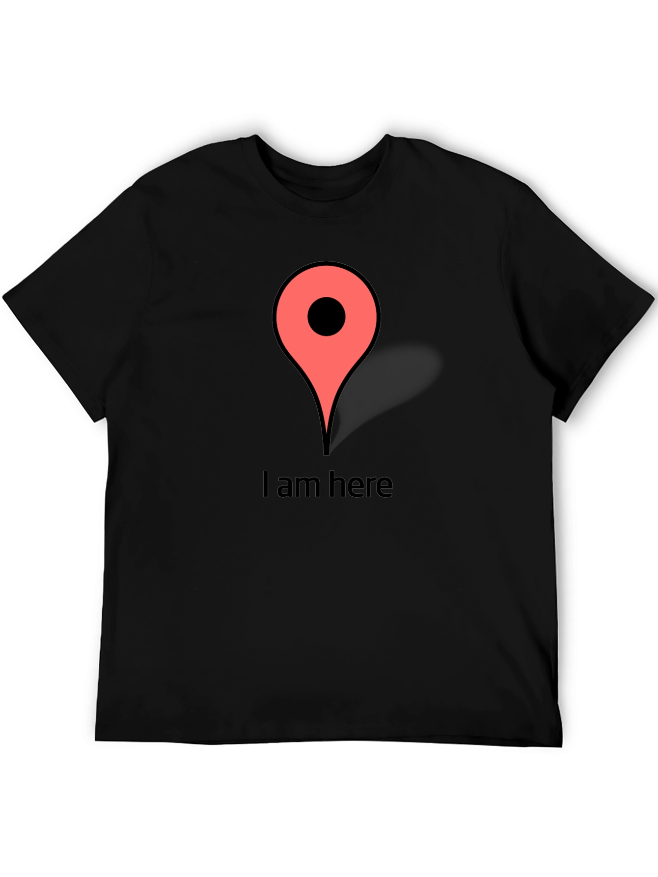 I am Here Graphic T-Shirt