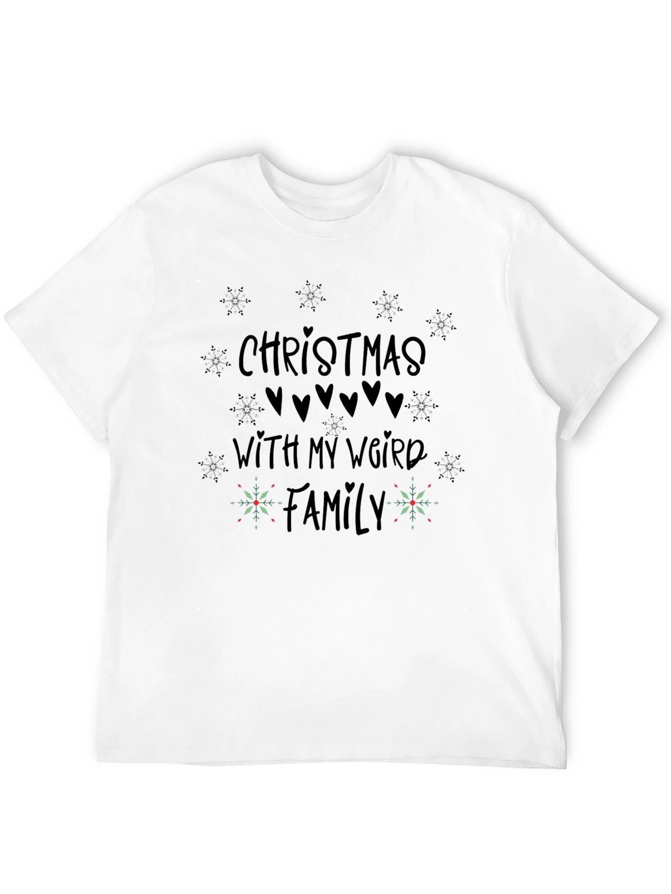 Christmas With My Weird Family T-Shirt