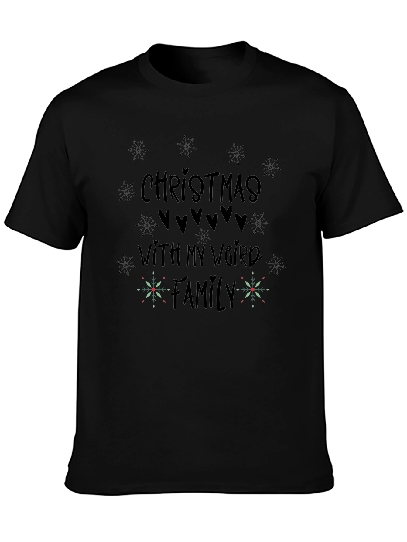 Christmas With My Weird Family T-Shirt