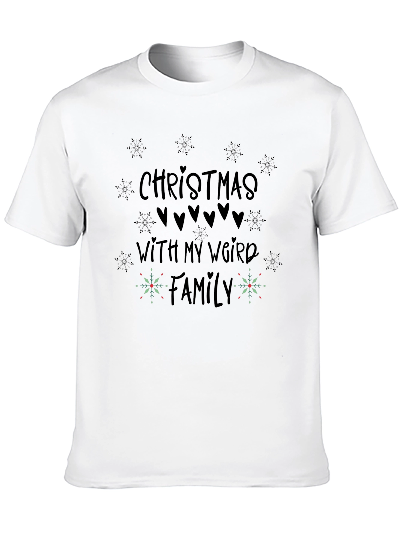Christmas With My Weird Family T-Shirt