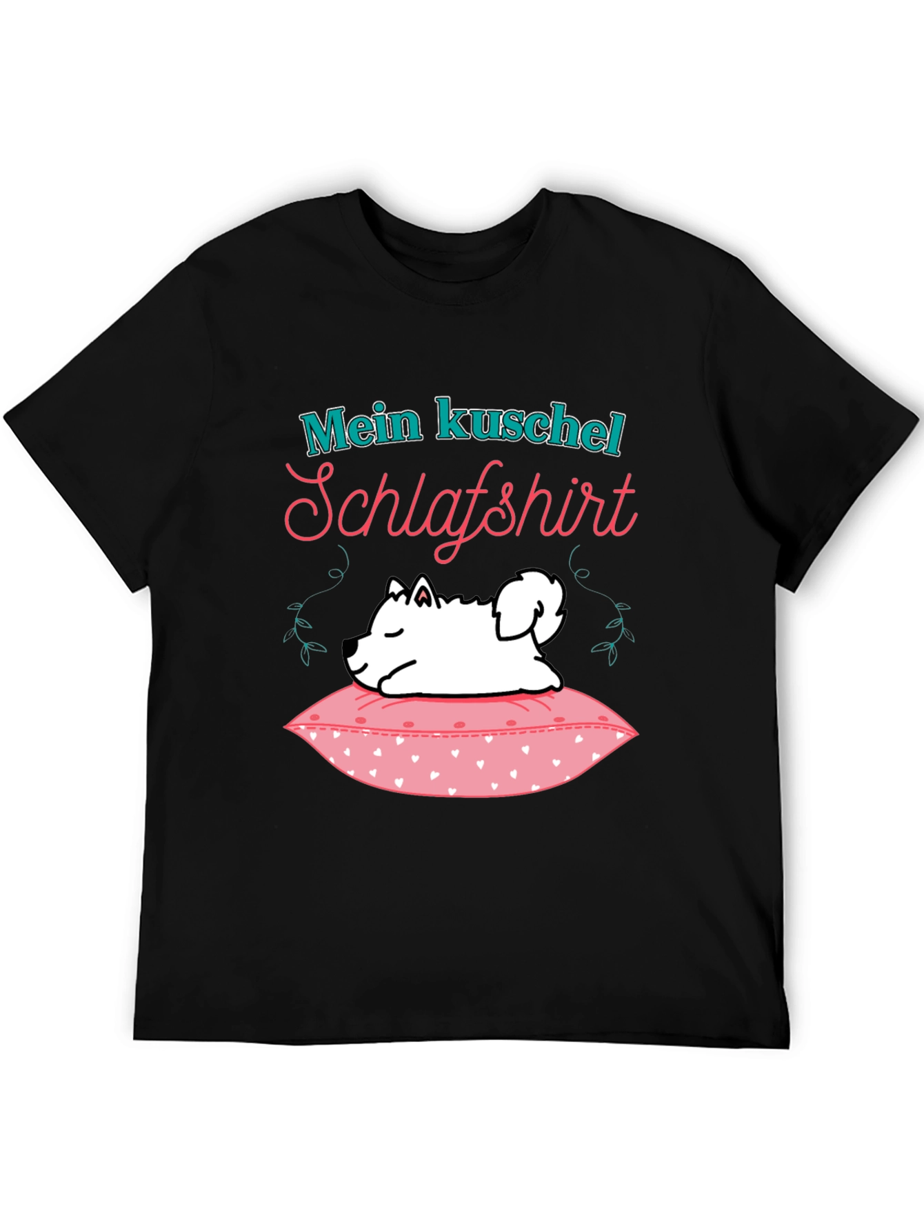 Cute Dog Mein Kuschel Schlafshirt Graphic T-Shirt