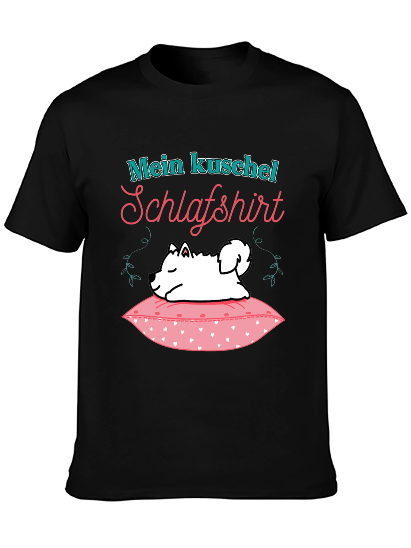 Cute Dog Mein Kuschel Schlafshirt Graphic T-Shirt