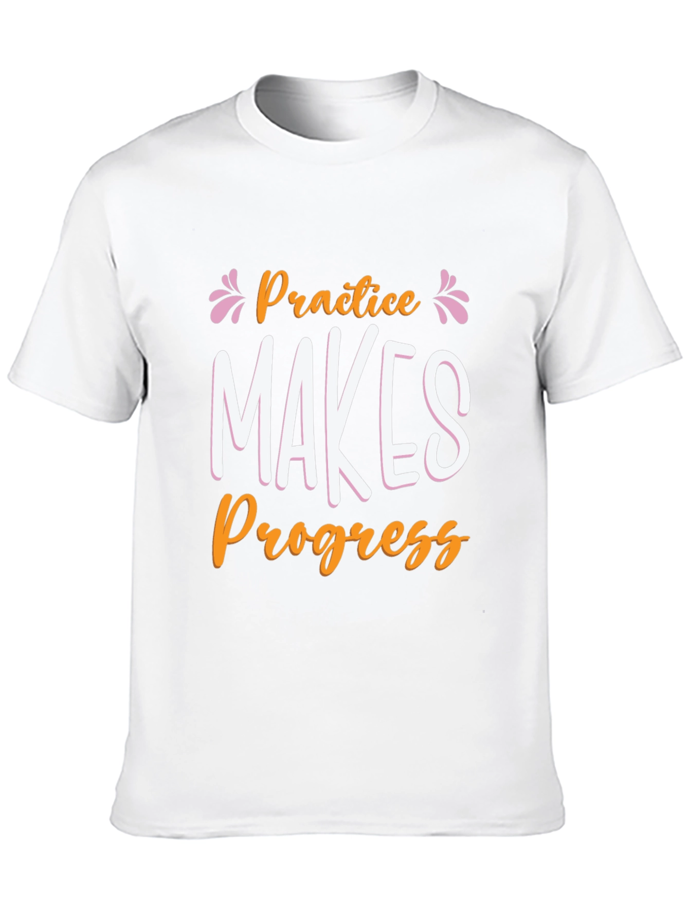 Practice Makes Progress Graphic Tee