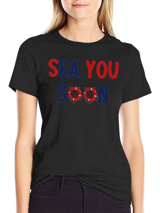 Sea You Soon Graphic T-Shirt - Nautical Design