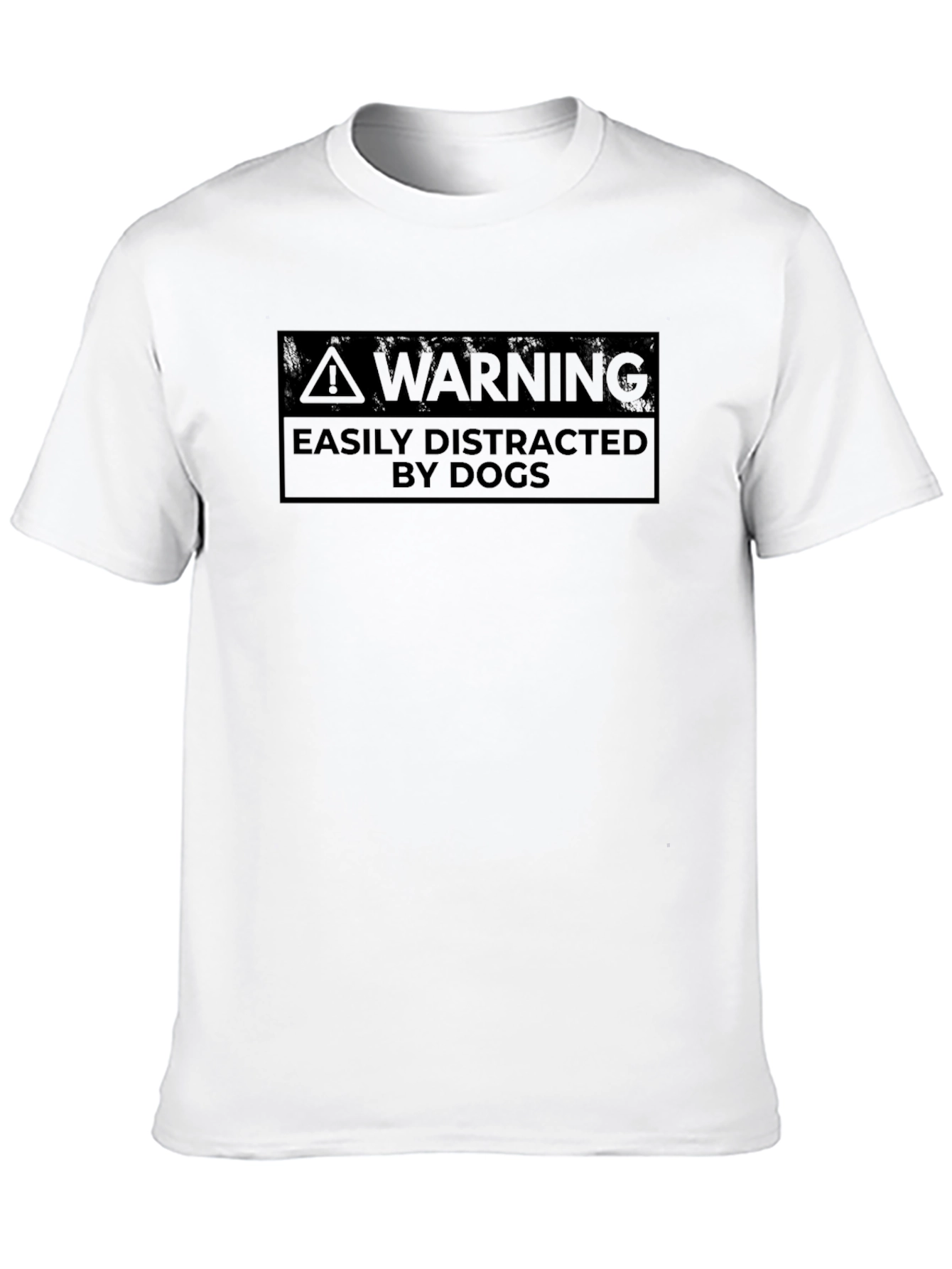 Easily Distracted By Dogs Warning T-Shirt