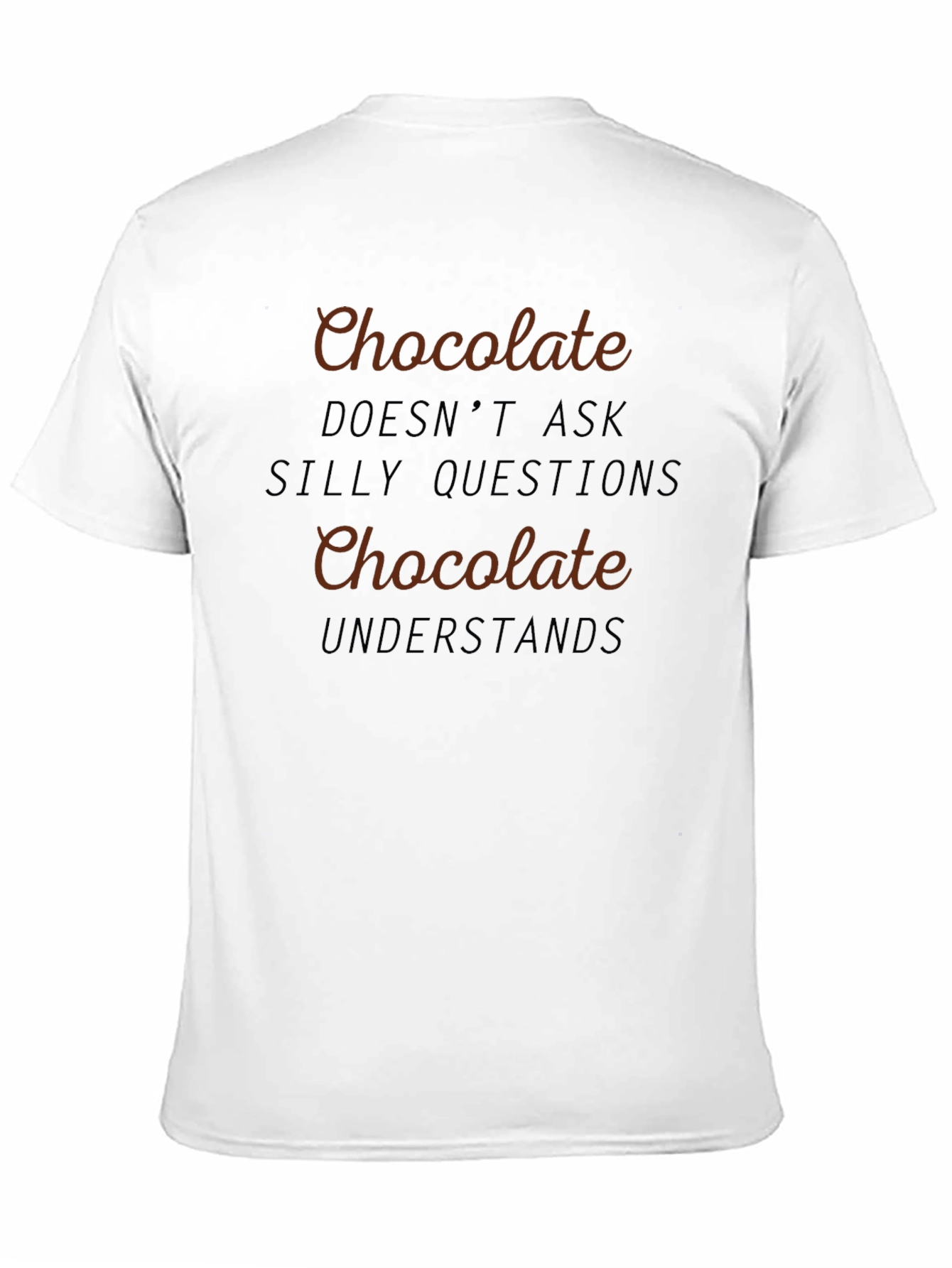 Chocolate Understands Black Graphic Tee