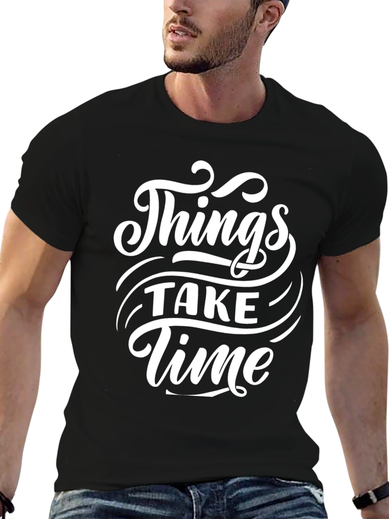 Things Take Time Graphic T-Shirt - Motivational Black Tee