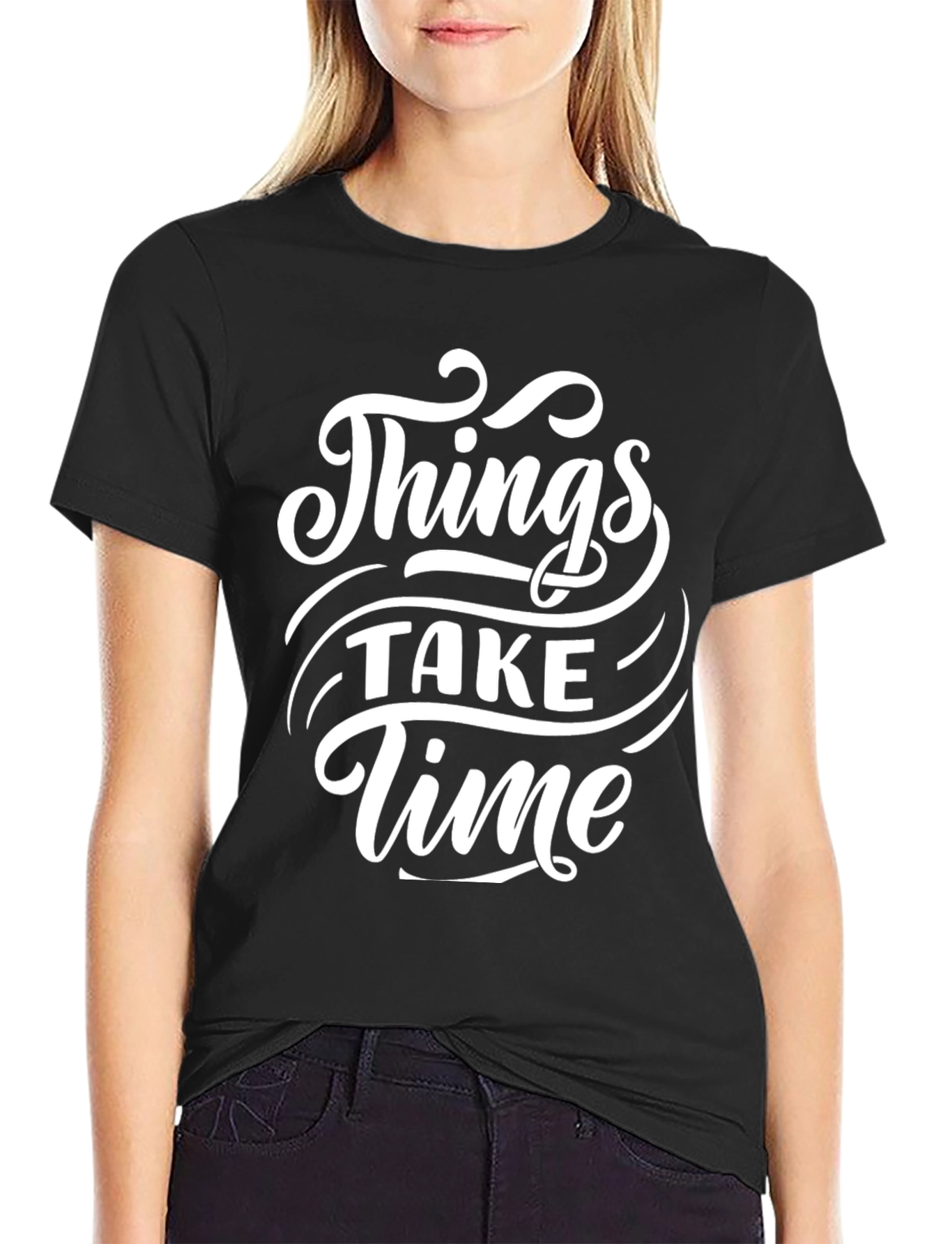 Things Take Time Graphic T-Shirt - Motivational Black Tee