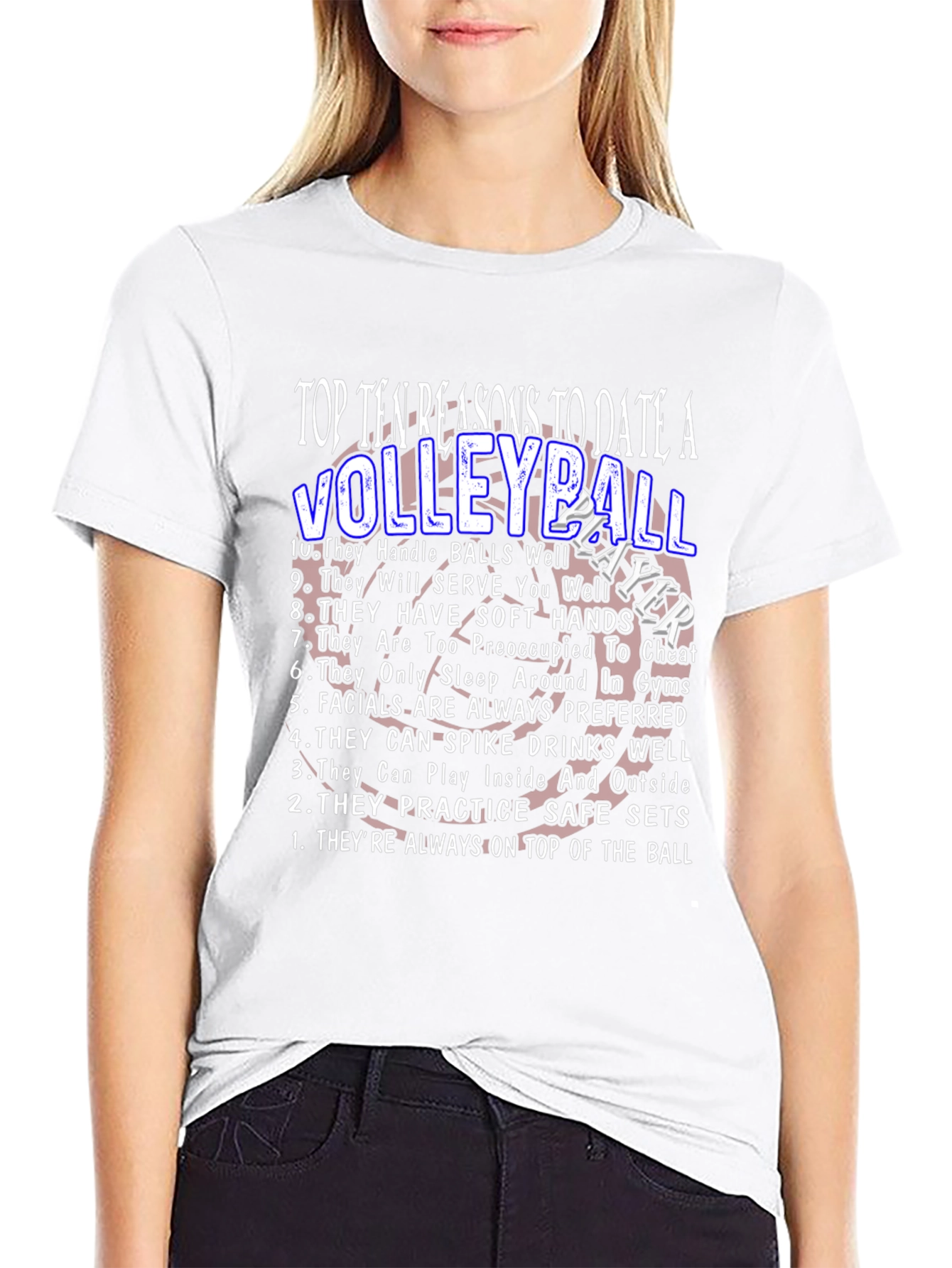 Volleyball Player - 10 Reasons T-Shirt