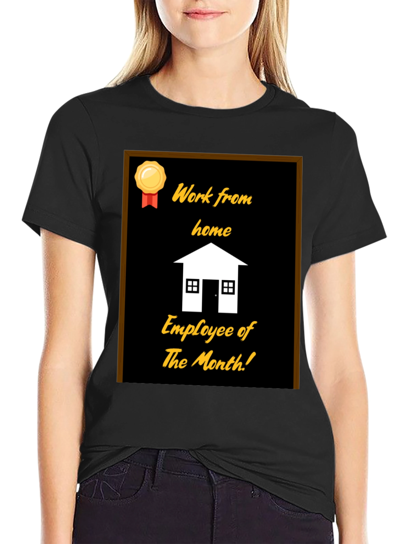 Work From Home Employee of the Month T-Shirt