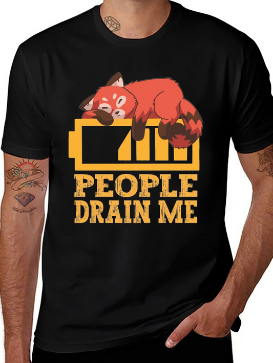 People Drain Me Red Panda T-Shirt