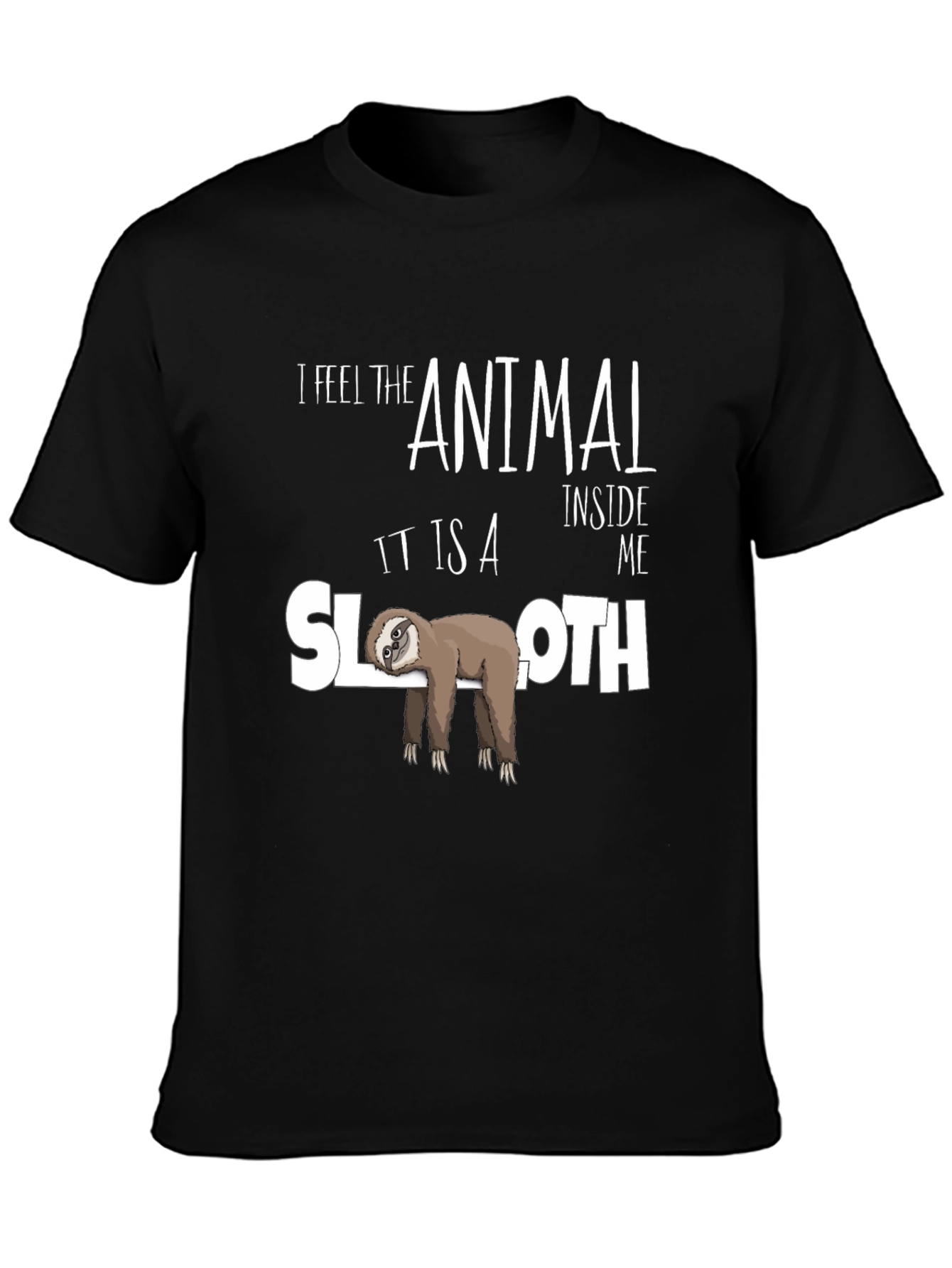 Sloth Inside Me T-Shirt - Funny Animal Tee