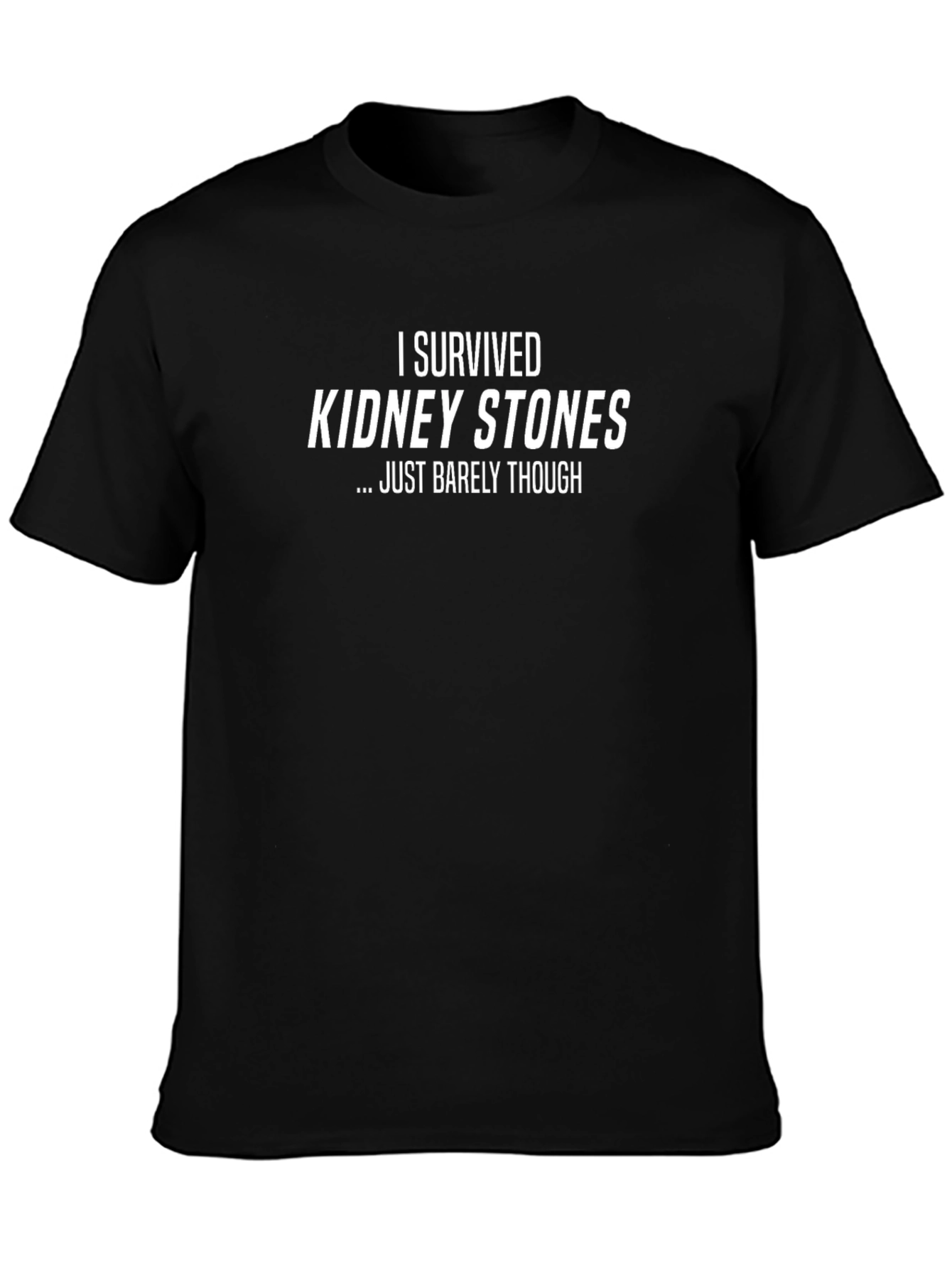 I Survived Kidney Stones T-Shirt - Funny Recovery Tee