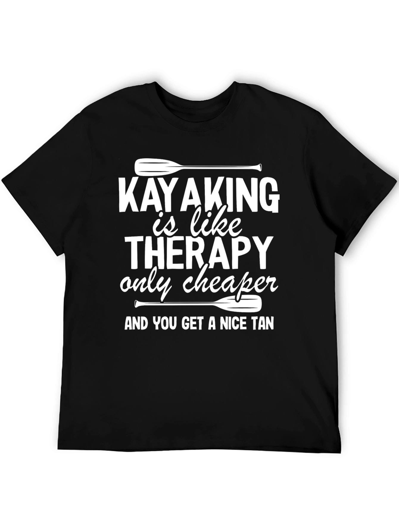 Kayaking Therapy T-Shirt - Nice Tan Guaranteed!