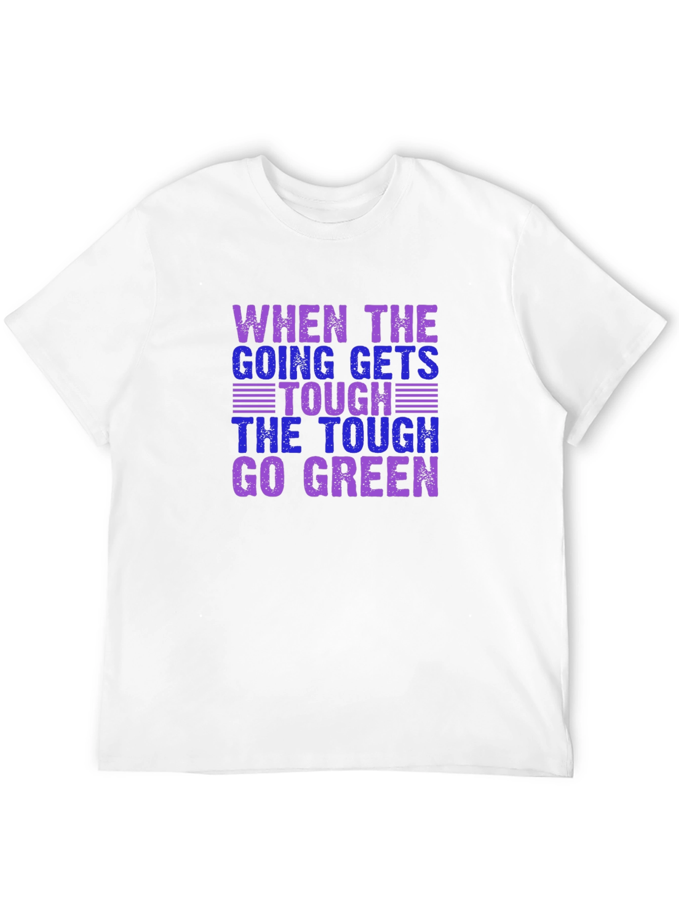 Tough Go Green Graphic T-Shirt