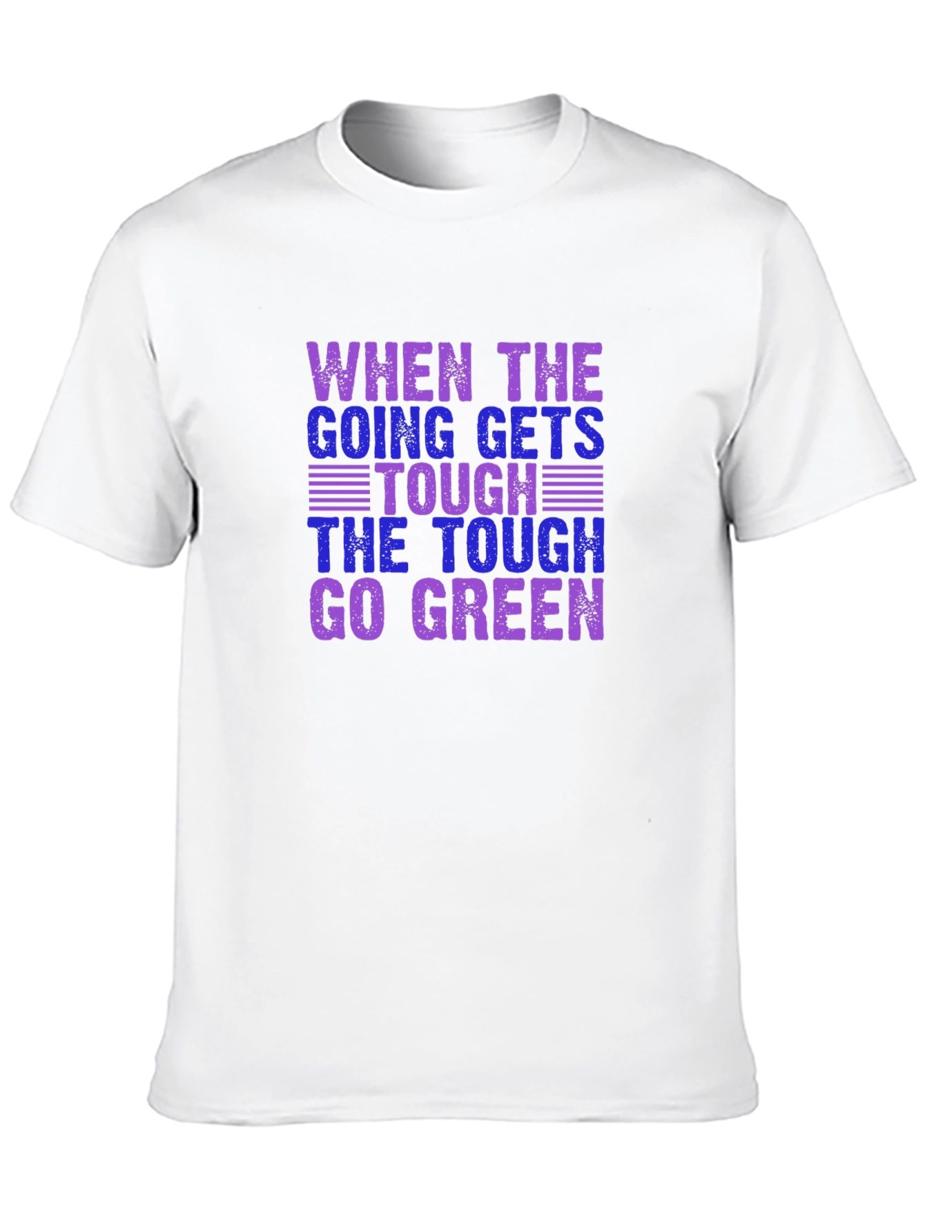 Tough Go Green Graphic T-Shirt