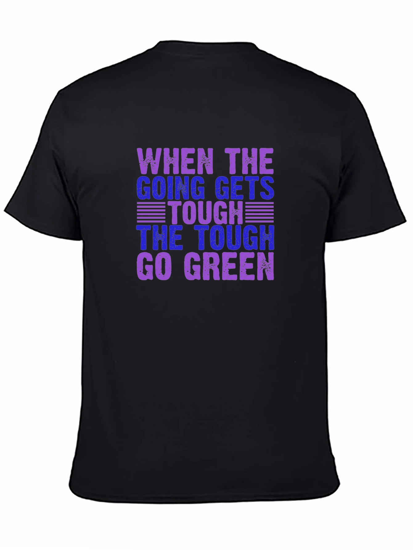 Tough Go Green Graphic T-Shirt