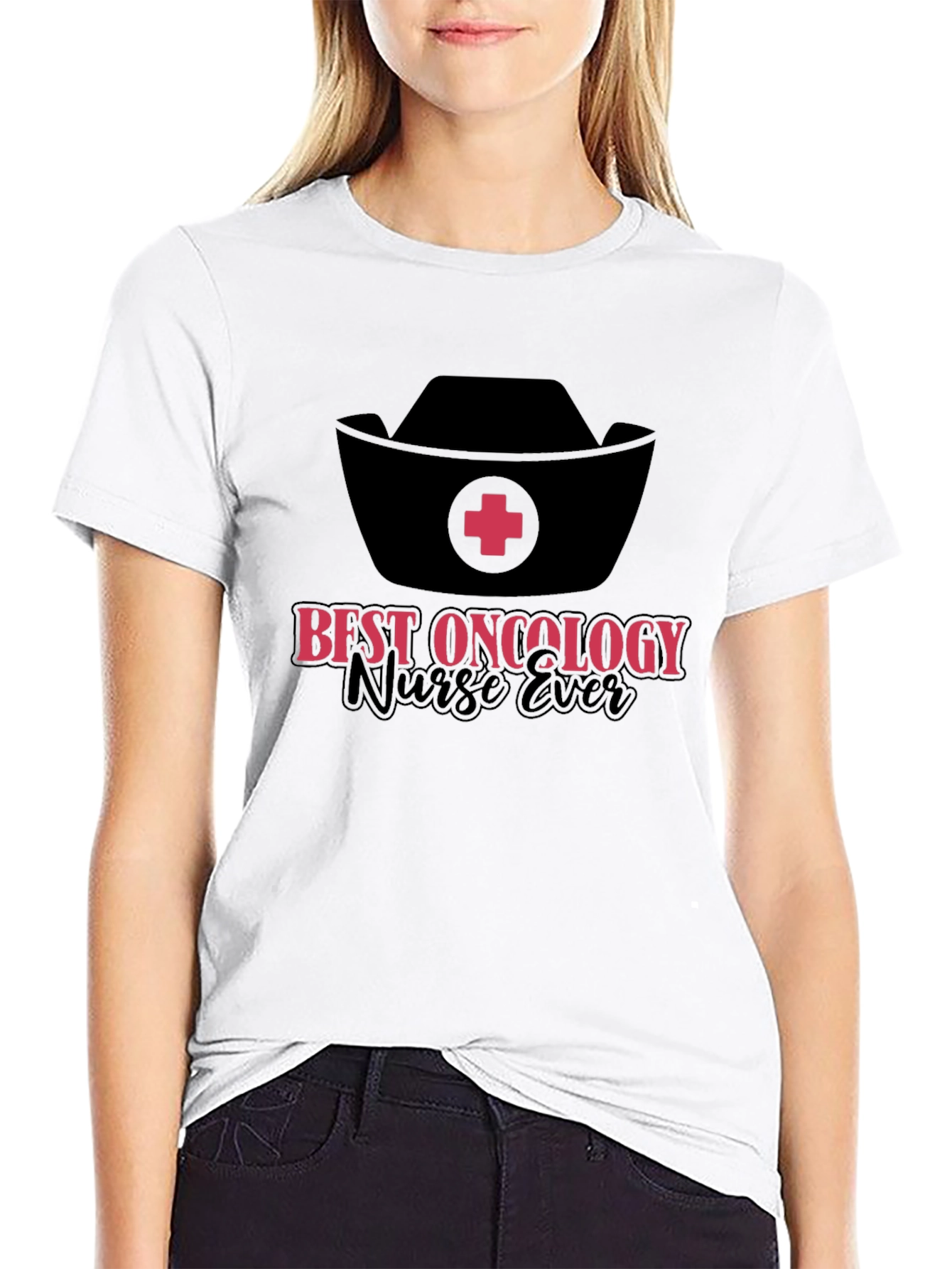 Best Oncology Nurse Ever T-Shirt