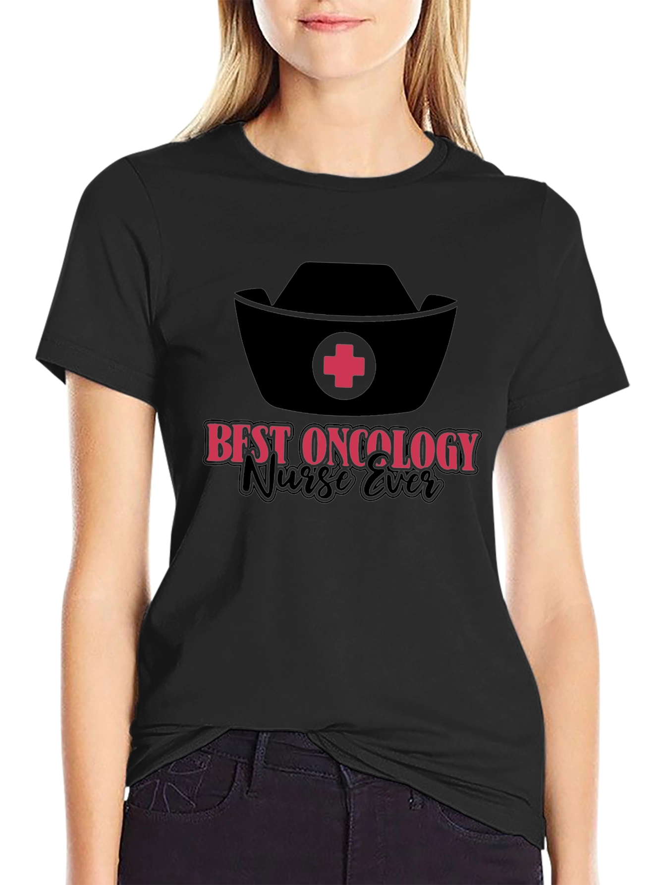 Best Oncology Nurse Ever T-Shirt