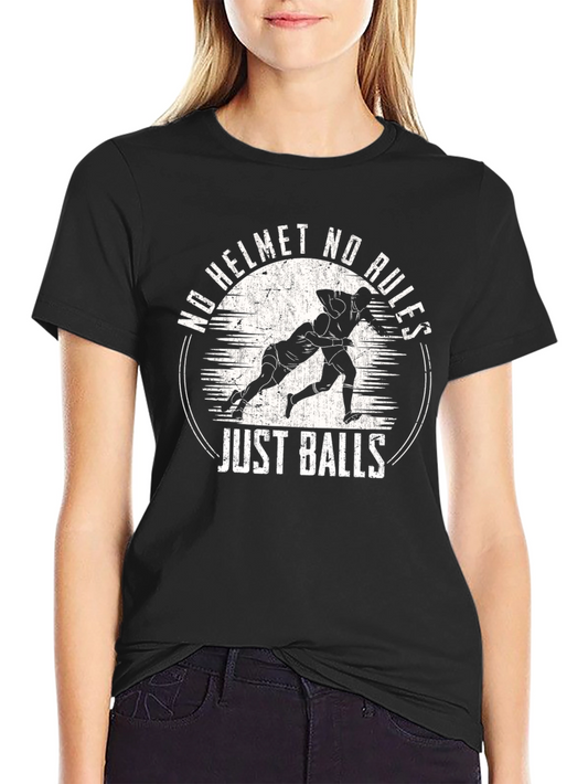 No Helmet No Rules Just Balls Graphic Tee