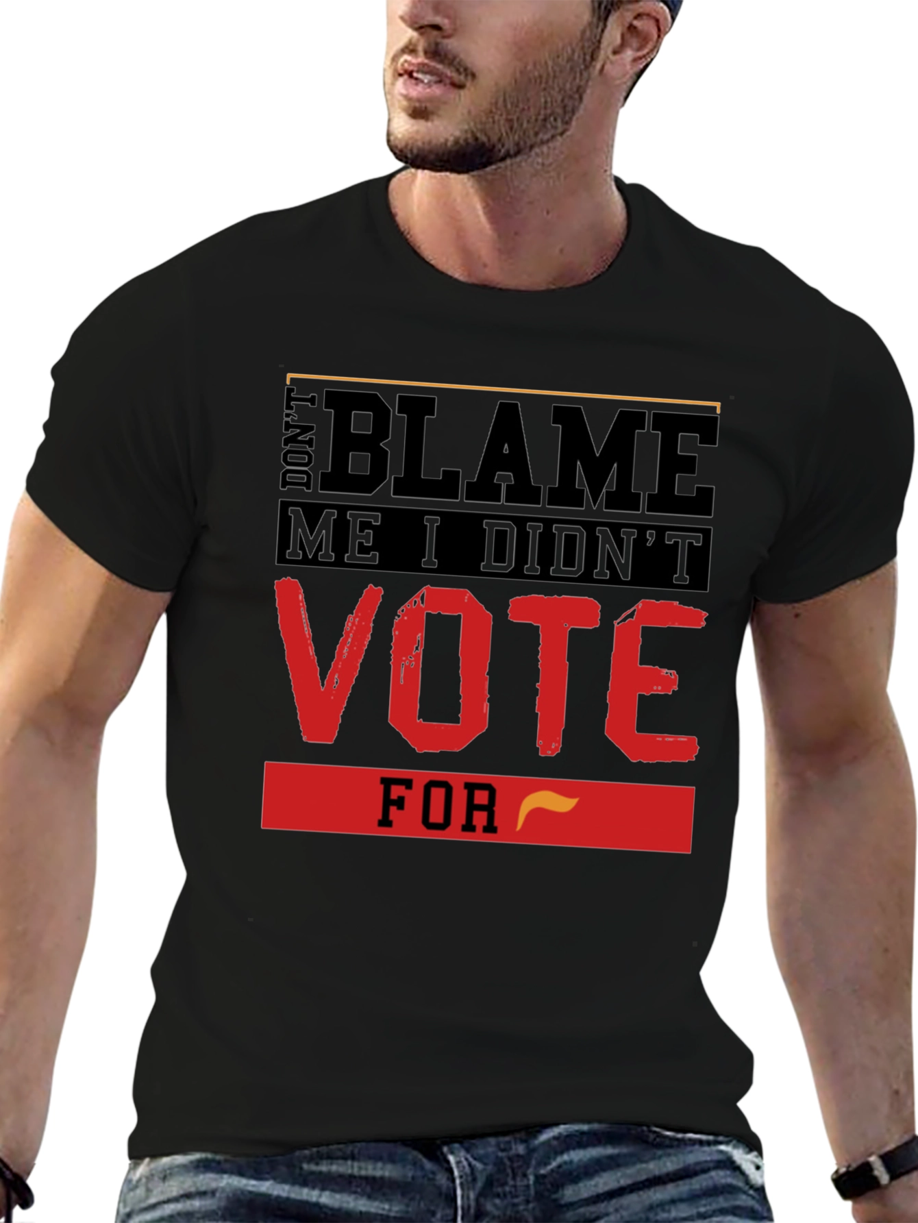 Dont Blame Me T-Shirt Vote Political Tee