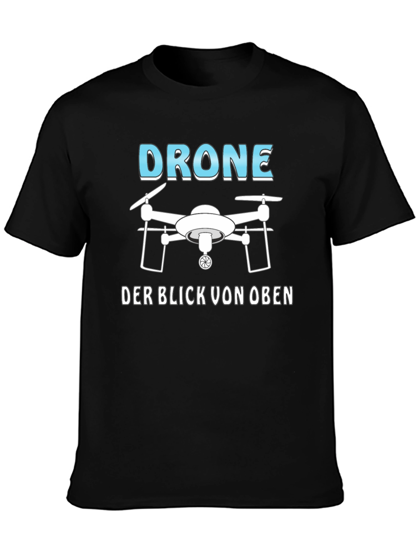 Drone T-Shirt - The View From Above