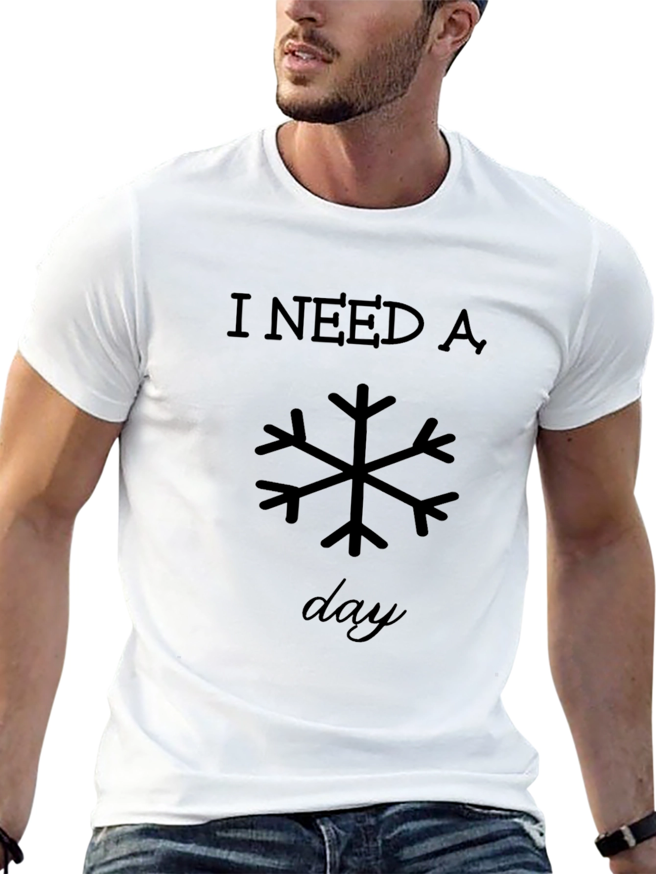 I Need A Snow Day T-Shirt