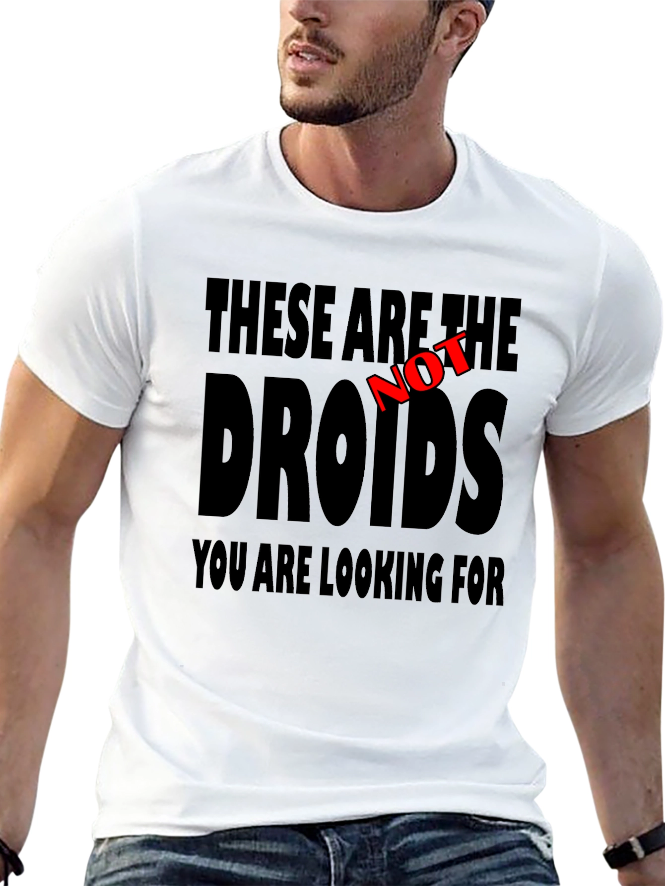 These Are Not The Droids T-Shirt