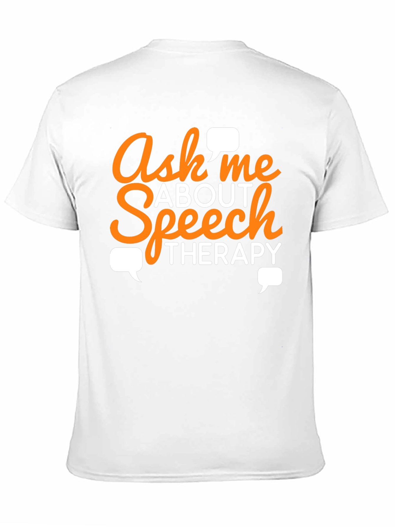 Ask Me About Speech Therapy T-Shirt