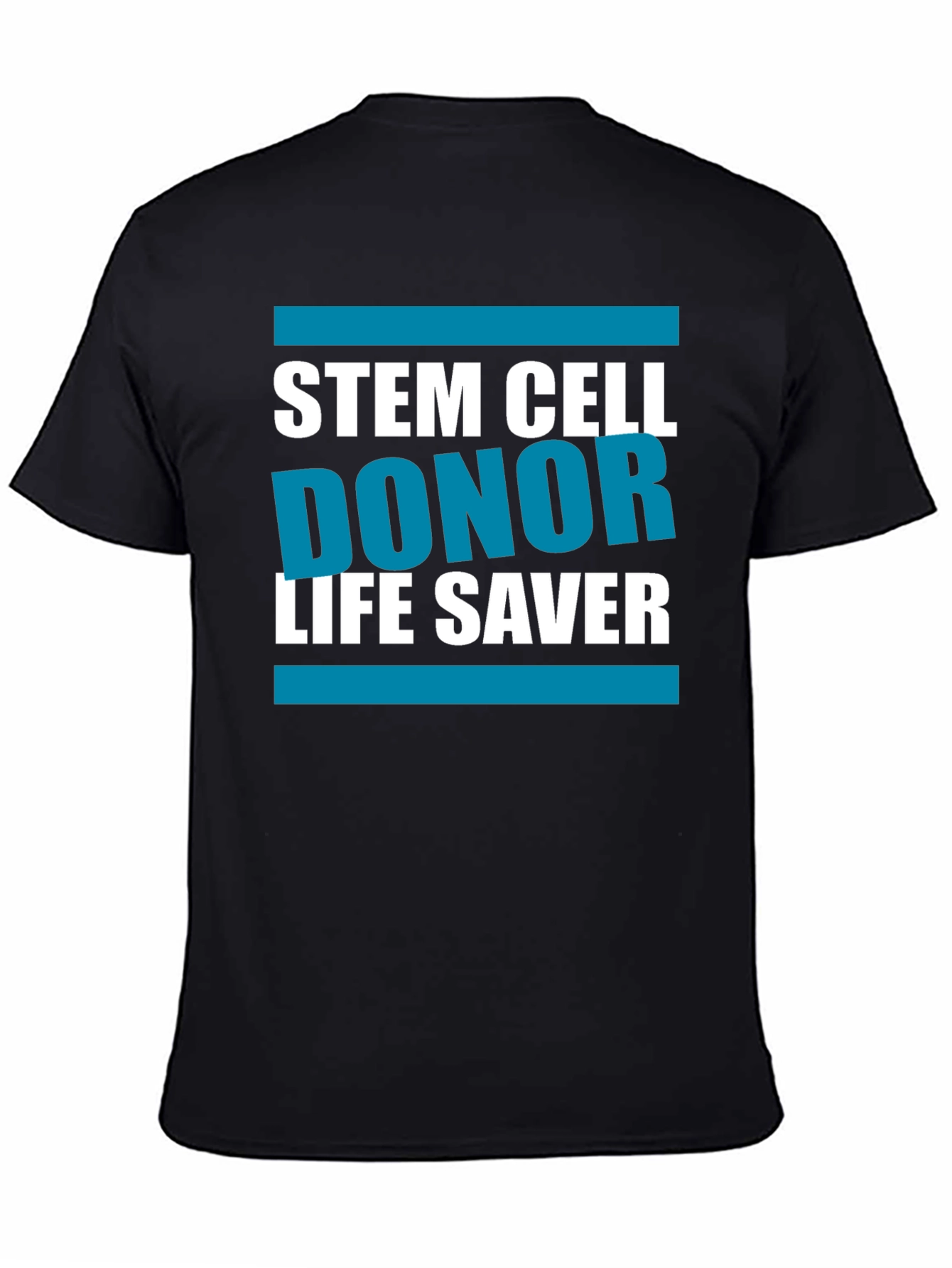 Stem Cell Donor Life Saver T-Shirt