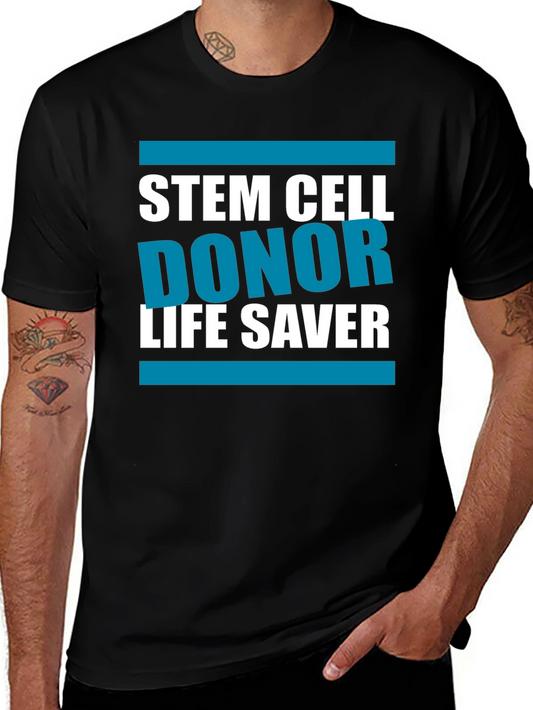 Stem Cell Donor Life Saver T-Shirt