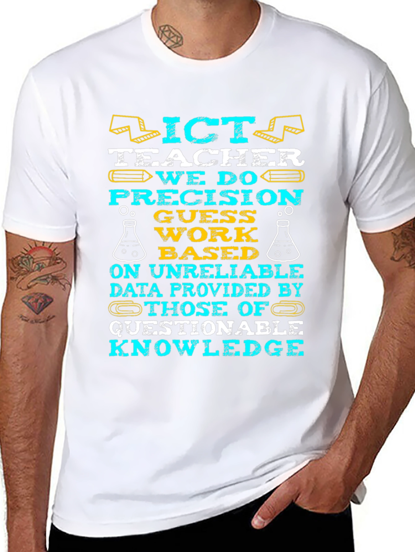 ICT Teacher: Precision Guesswork T-Shirt