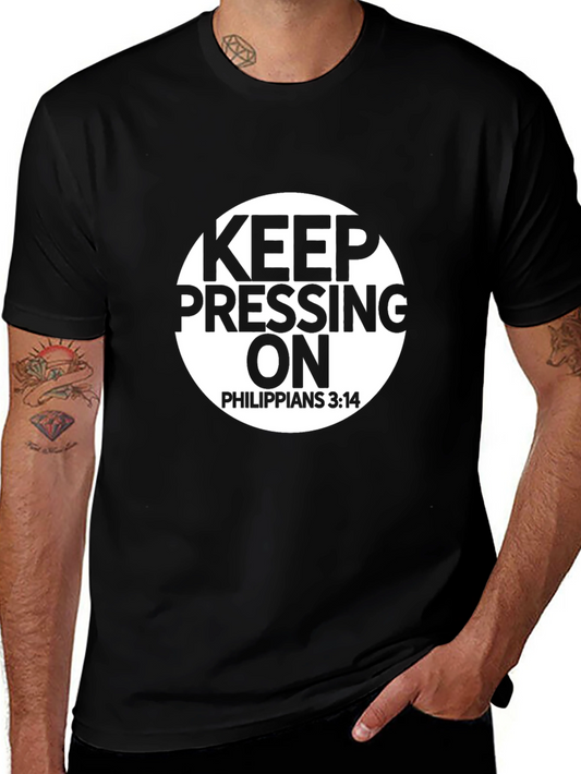 Keep Pressing On T-Shirt - Philippians 3:14 - Christian Apparel