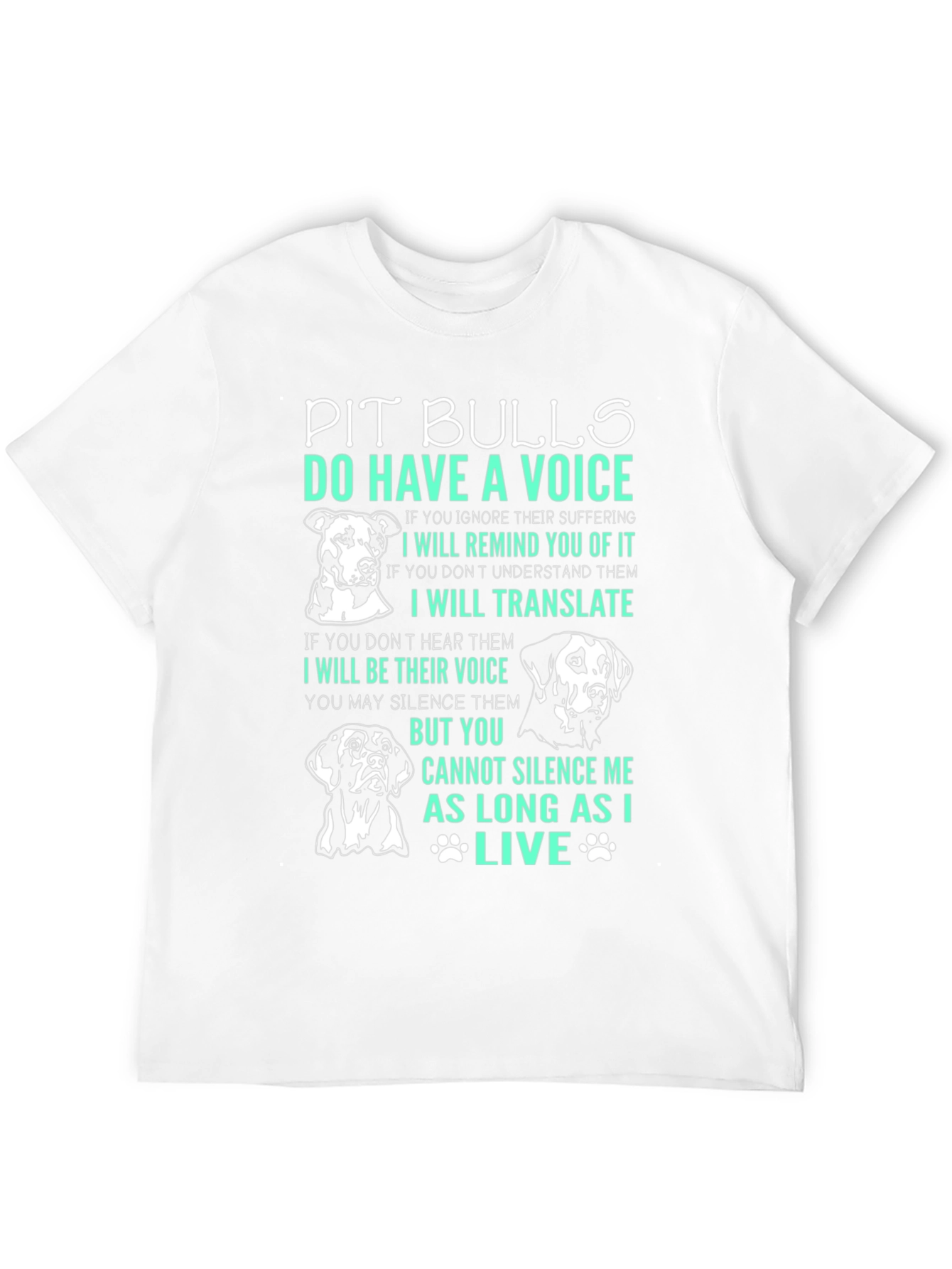 Pit Bull Voice T-Shirt