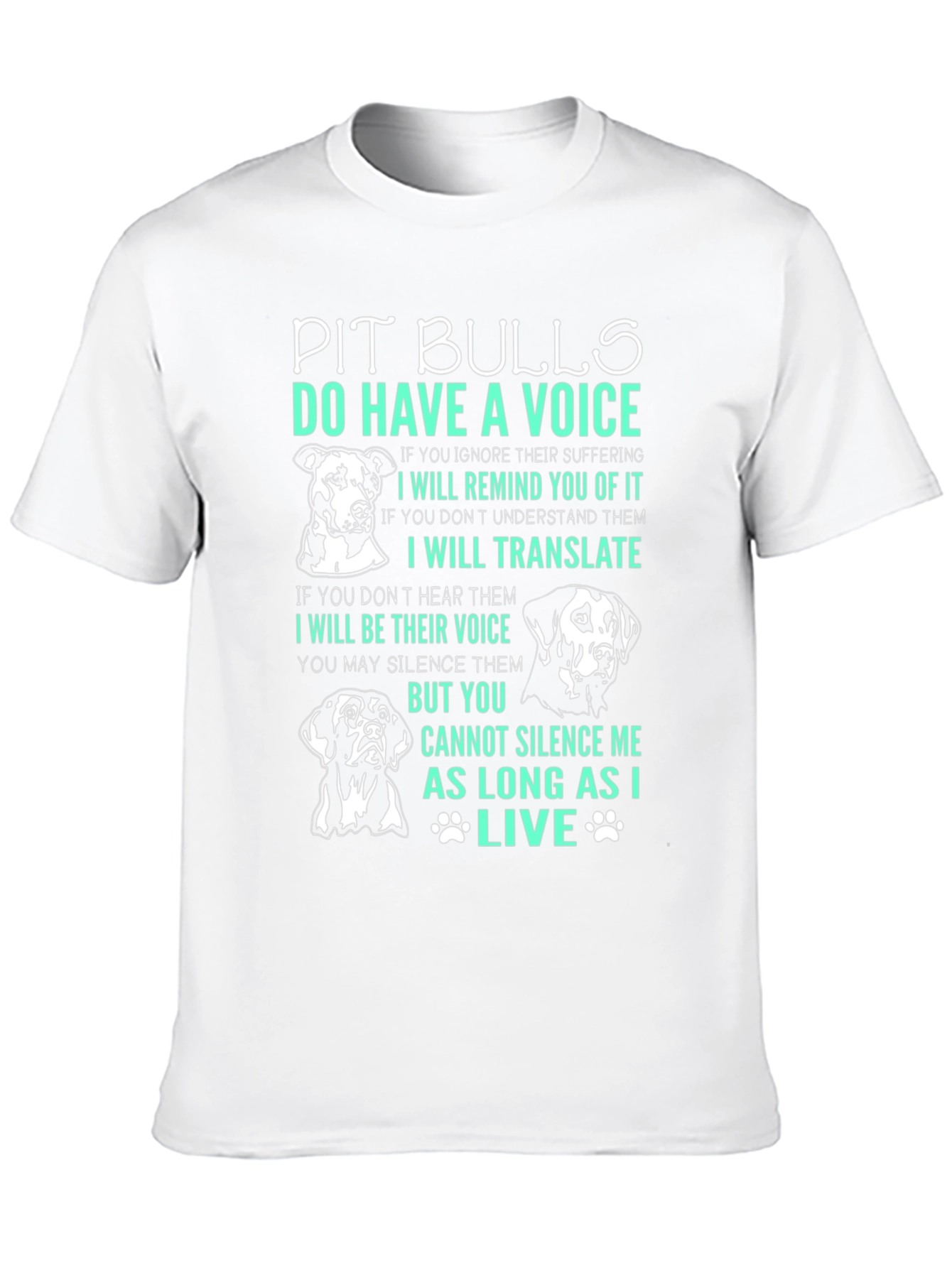 Pit Bull Voice T-Shirt