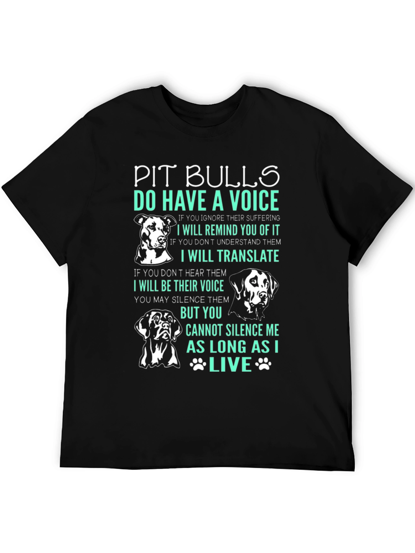 Pit Bull Voice T-Shirt