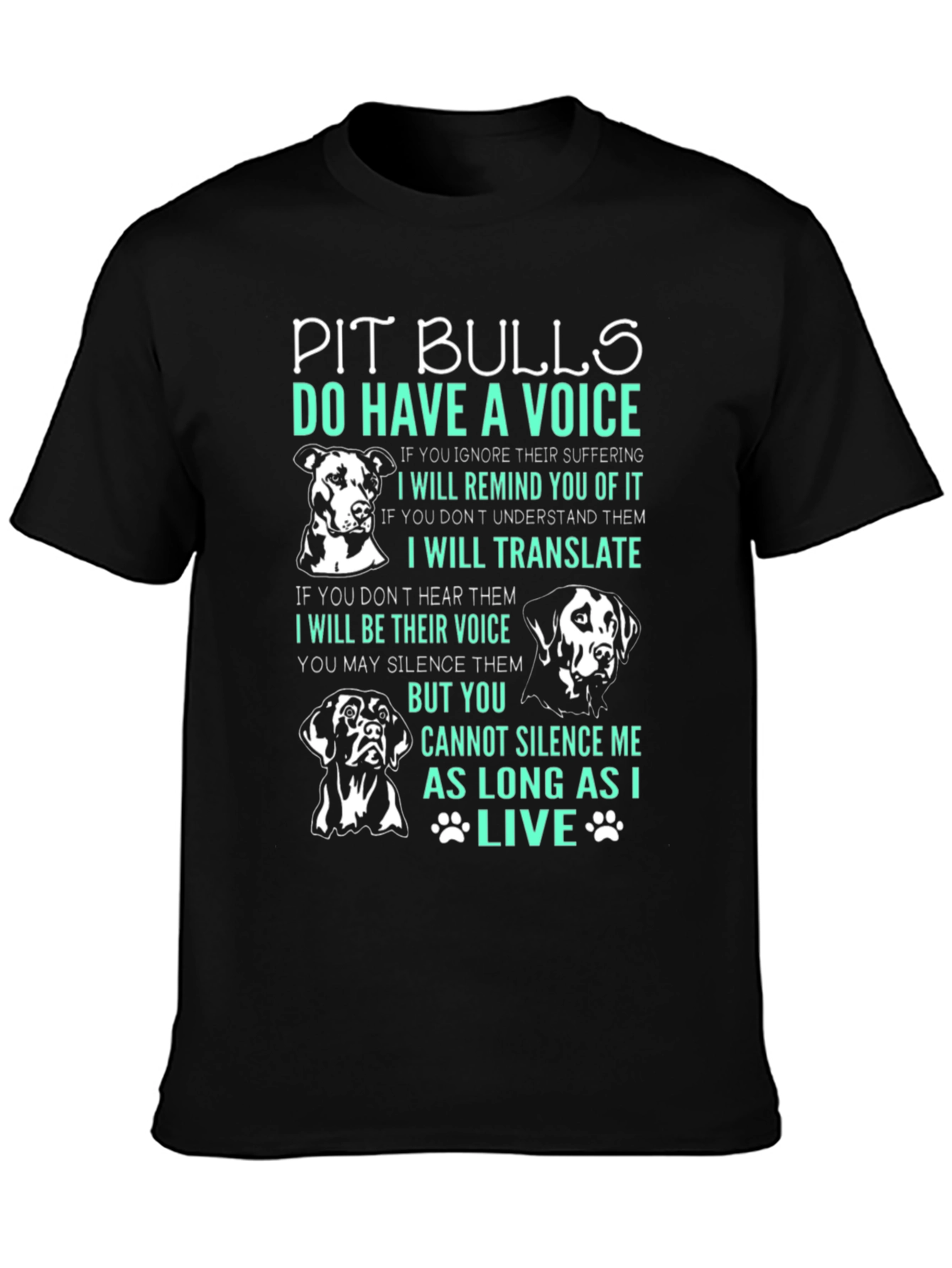 Pit Bull Voice T-Shirt