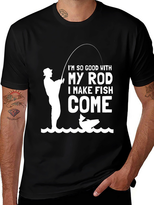 Funny Fishing T-Shirt - So Good With My Rod