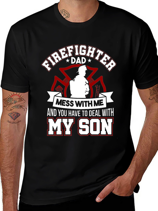 Firefighter Dad T-Shirt - Protect My Son
