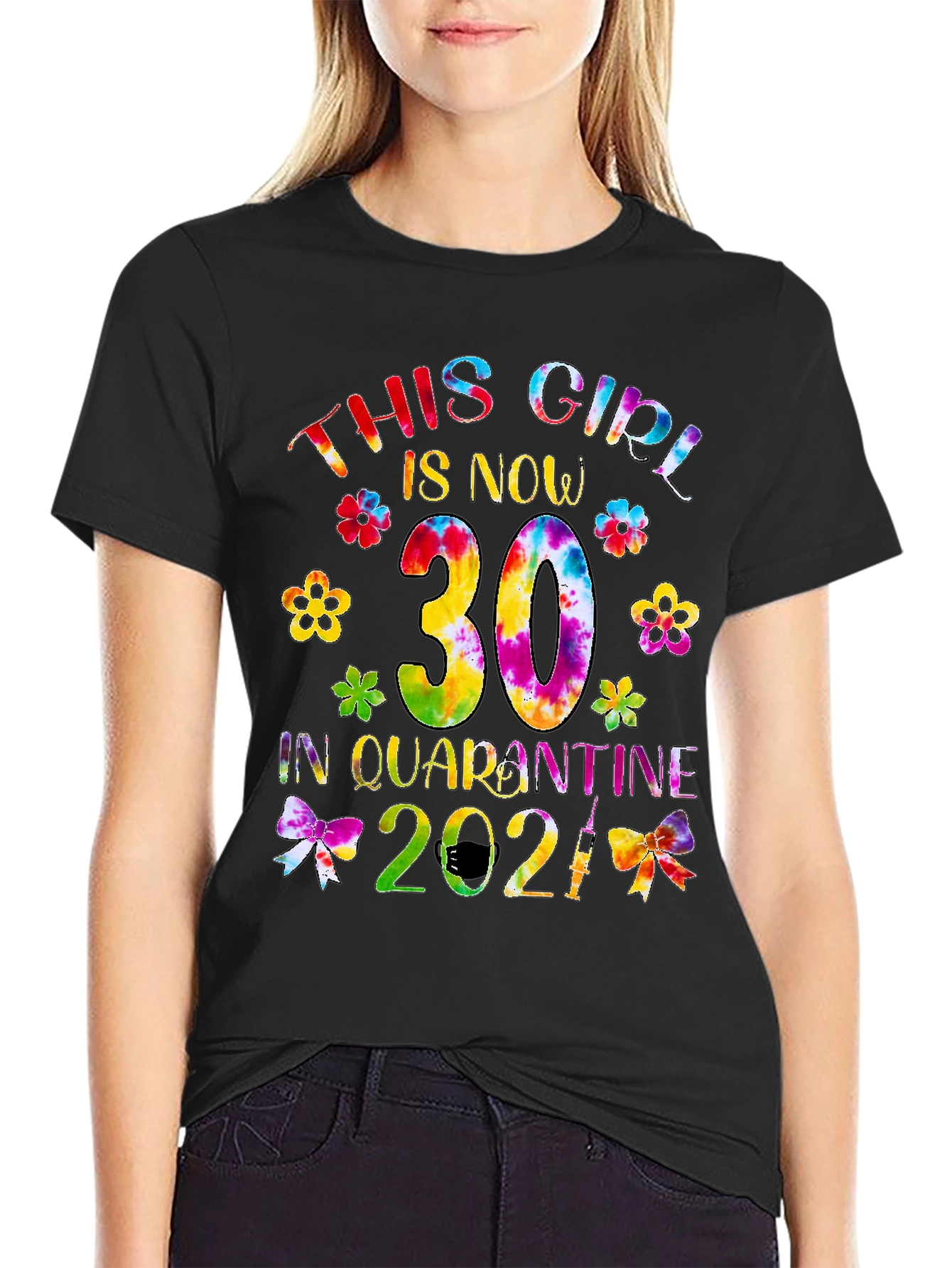 This Girl is Now 30 Quarantine 2021 T-Shirt