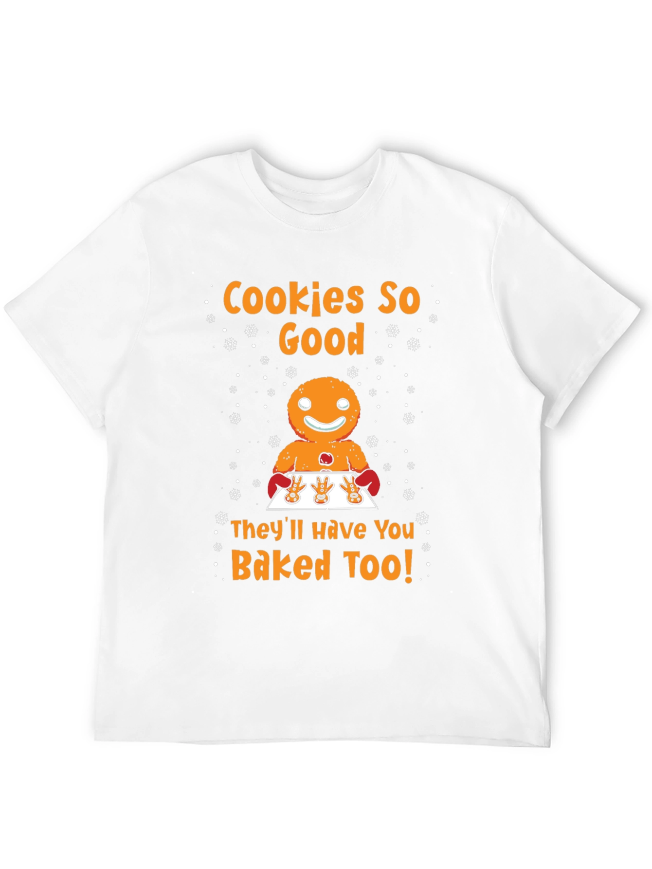 Cookies So Good T-Shirt