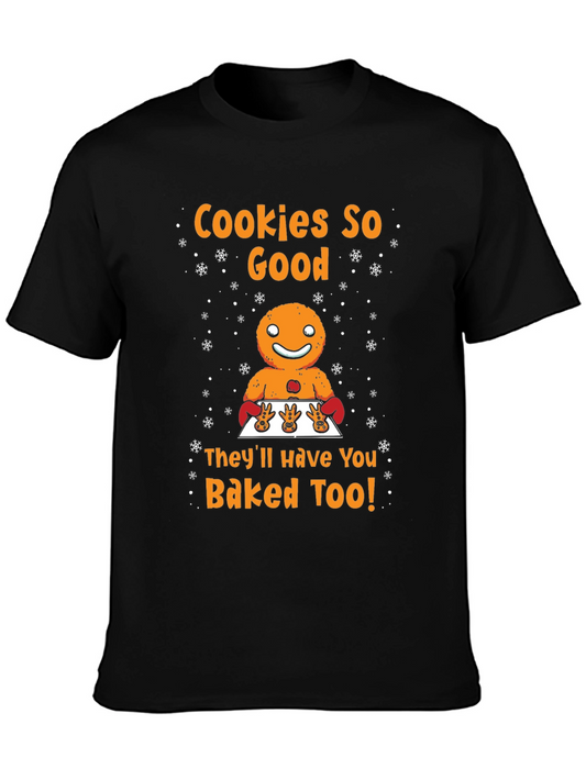 Cookies So Good T-Shirt