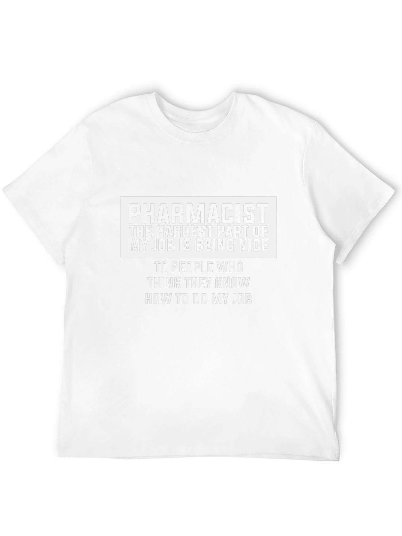 Pharmacist Nice Job T-Shirt