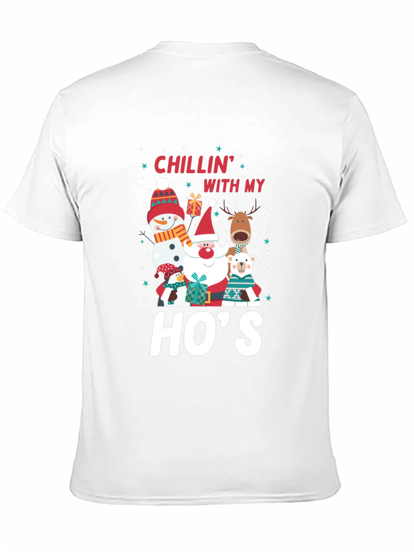Chillin With My Hos Holiday T-Shirt