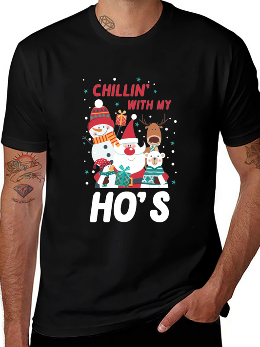 Chillin With My Hos Holiday T-Shirt